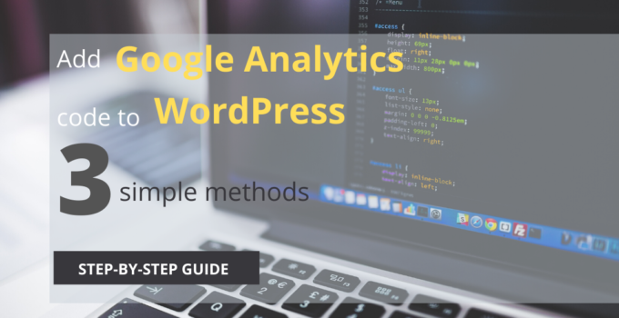 Add Google Analytics code to WordPress - Header image main 1