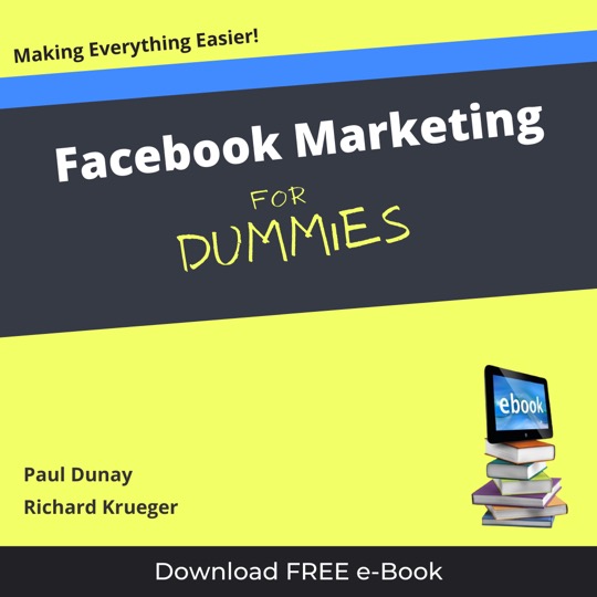 Facebook Marketing for Dummies - Paul Dunay