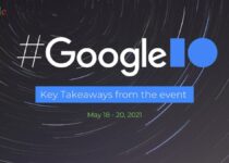 Google I/O Event 2021 - Key Updates - Header Image1